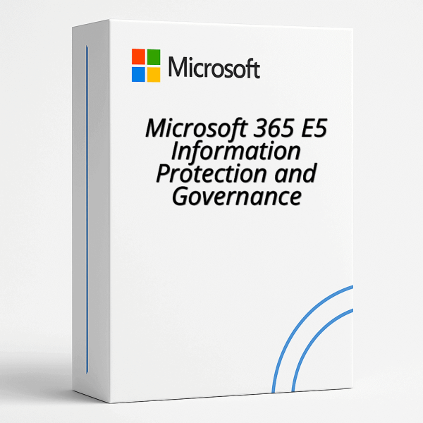 Microsoft 365 E5 Information Protection and Governance