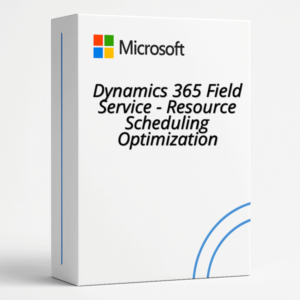 Dynamics 365 Field Service - Resource Scheduling Optimization
