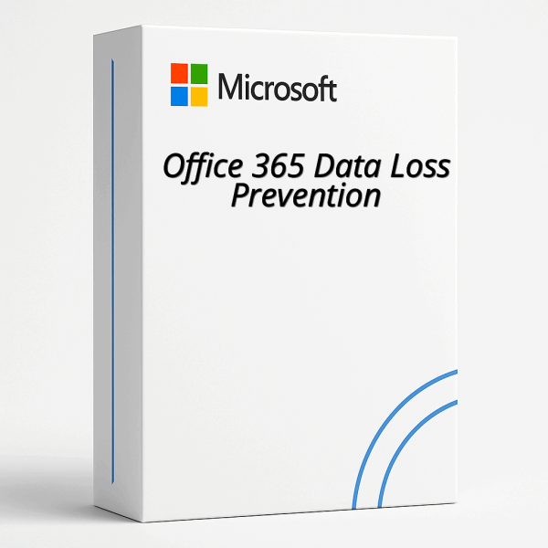 Office 365 Data Loss Prevention